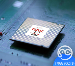 【MeetConf资讯】苹果芯片组制造商台积电开始3nm处理器试验