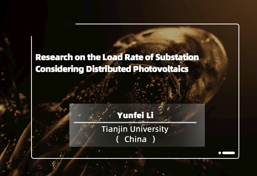 Research on the Load Rate of Substation Considering Distributed Photovoltaics