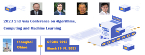 2023年第二届算法、计算和机器学习国际会议(CACML 2023)